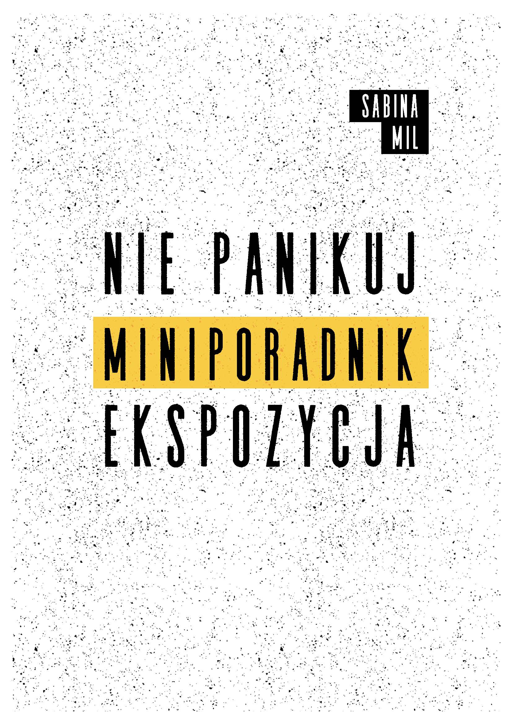 EBOOK EKSPOZYCJA MINIPORADNIK NIE PANIKUJ_Strona_3-min